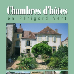 Chambres d hôtes en Périgord Vert